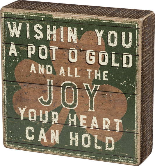 Primitives By Kathy Wishin You A Pot of Gold Box Sign-Box Sign-Oakview Collectibles